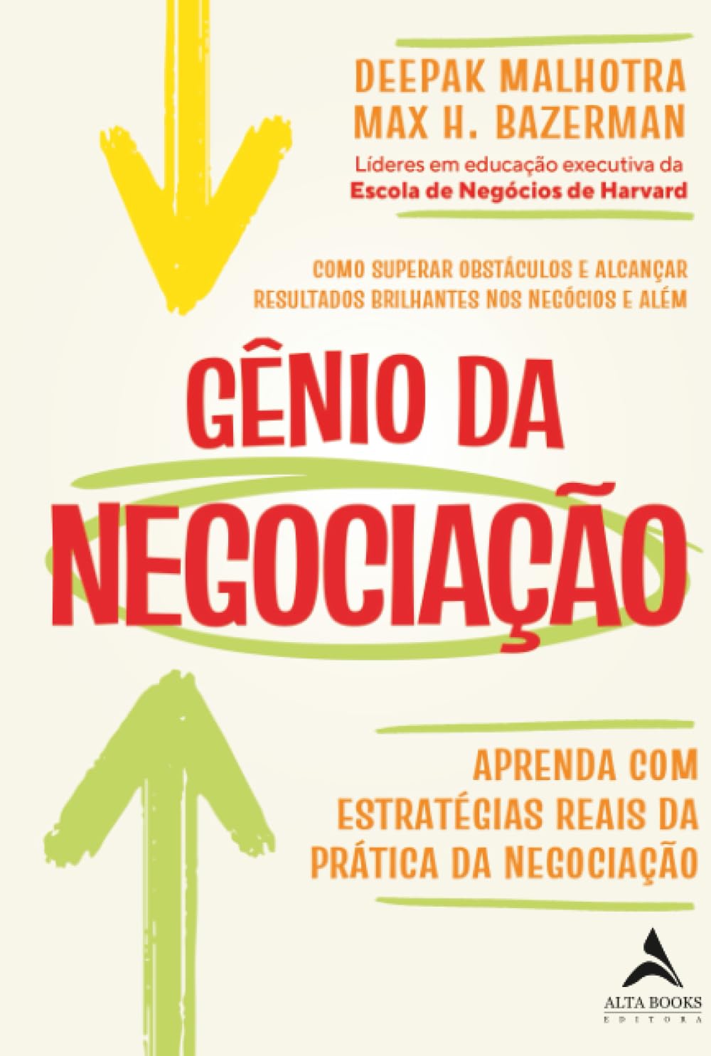 Gênio da negociação: como superar obstáculos e alcançar resultados brilhantes nos negócios e além