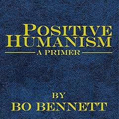 Positive Humanism: A Primer cover art