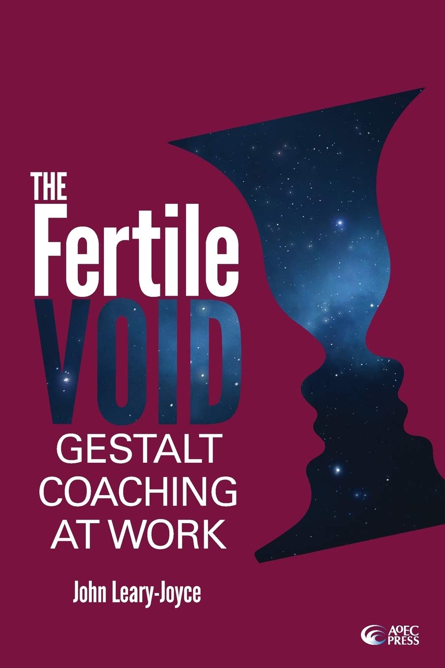 Ingramcontent The Fertile Void: Gestalt Coaching at Work