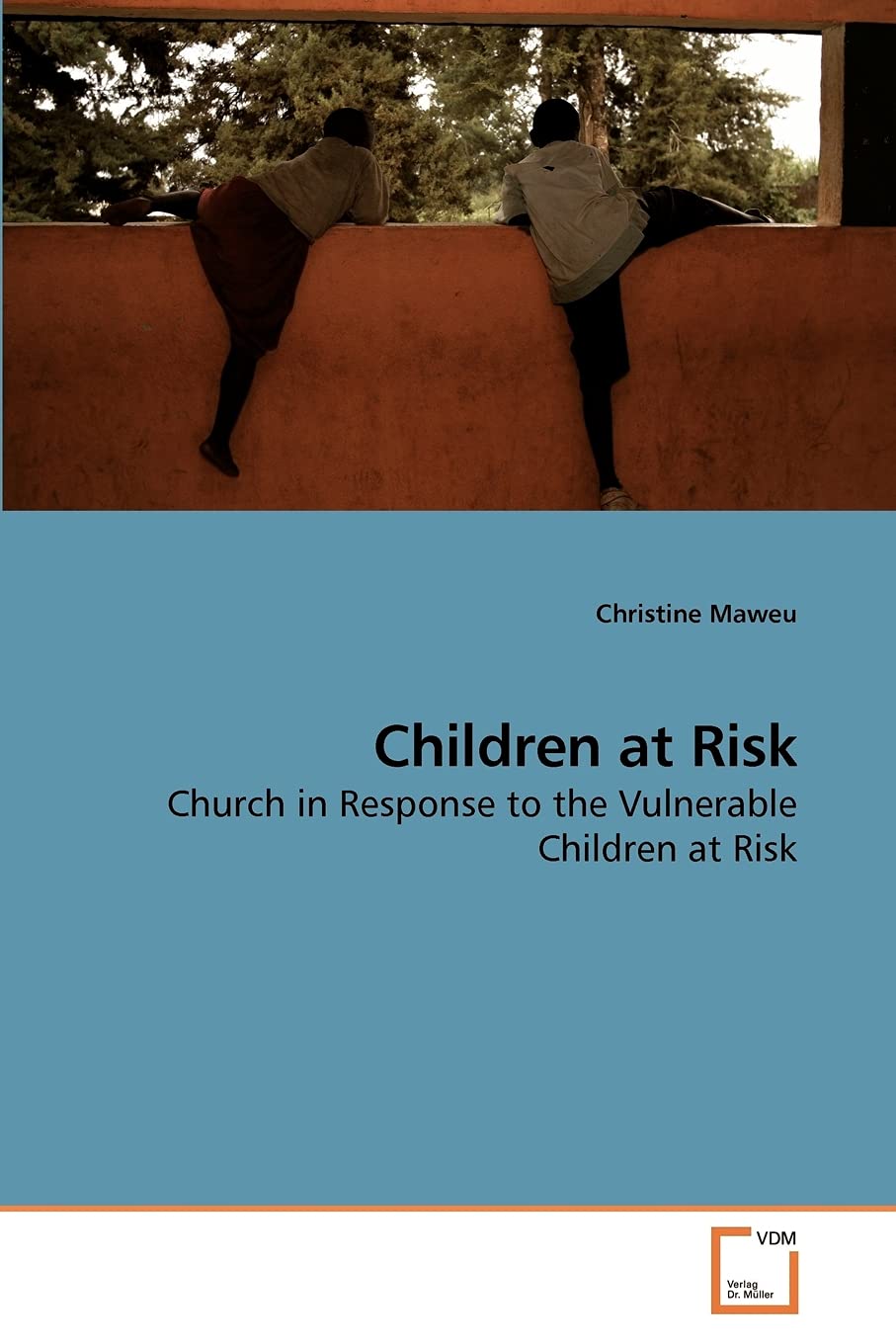 Children at Risk: Church in Response to the Vulnerable Children at Risk