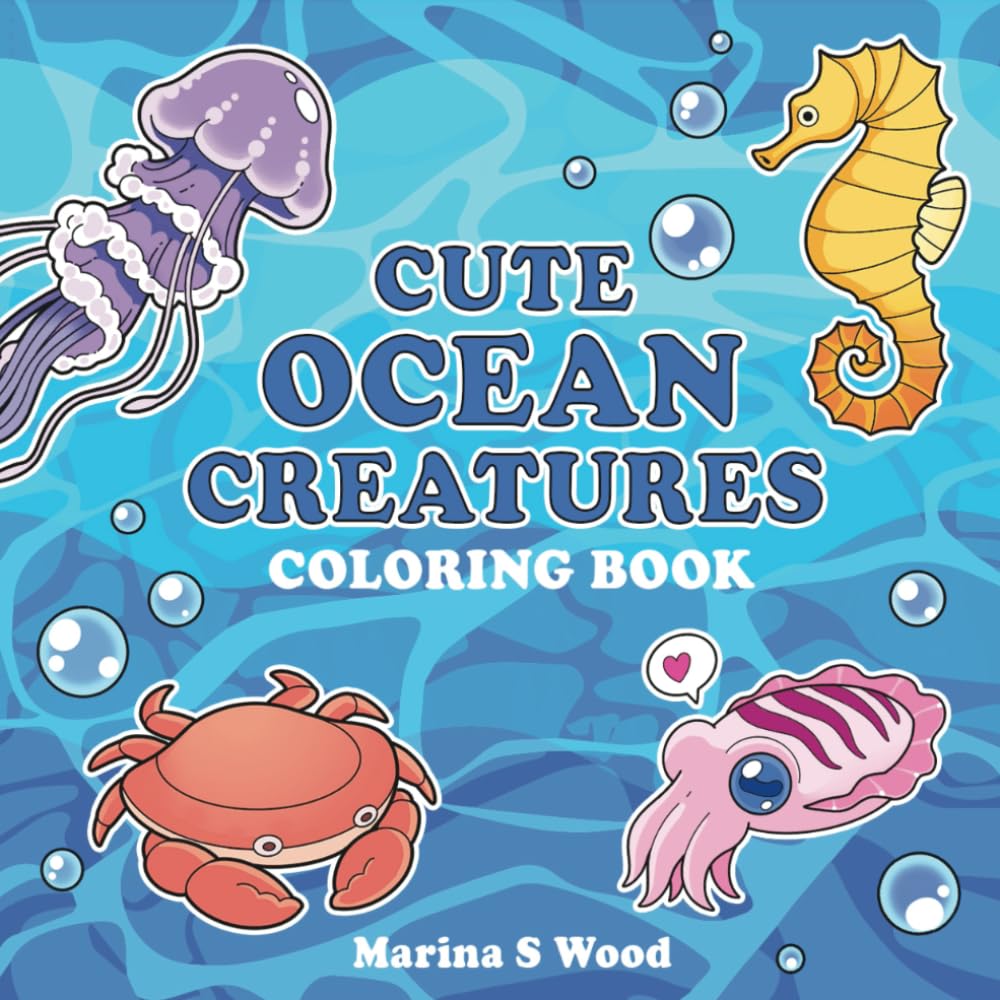 Cute Ocean Creatures Coloring Book