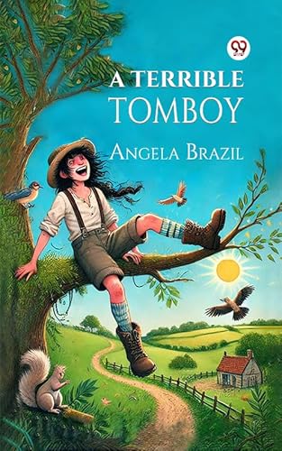 A Terrible Tomboy (English Edition)