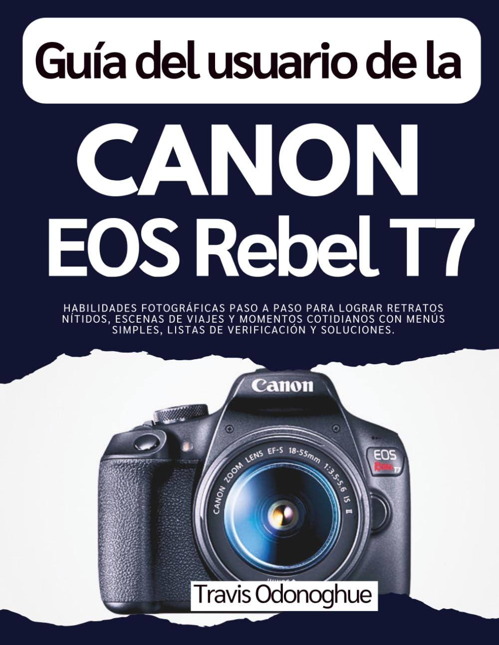 Guide Canon EOS Rebel T7 : fiches de solutions contre les photos floues