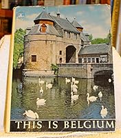 This Is Belgium, A Picture Album B003KXG80U Book Cover
