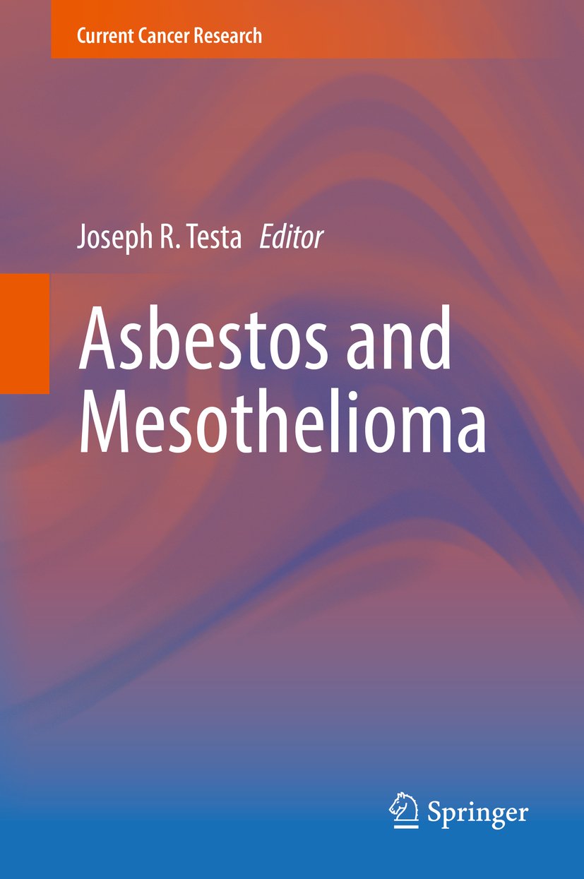 Asbestos and Mesothelioma (Current Cancer Research)