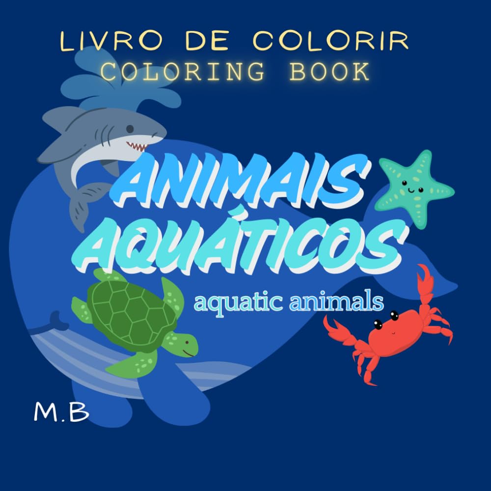 Livro de Colorir: Animais Aquáticos