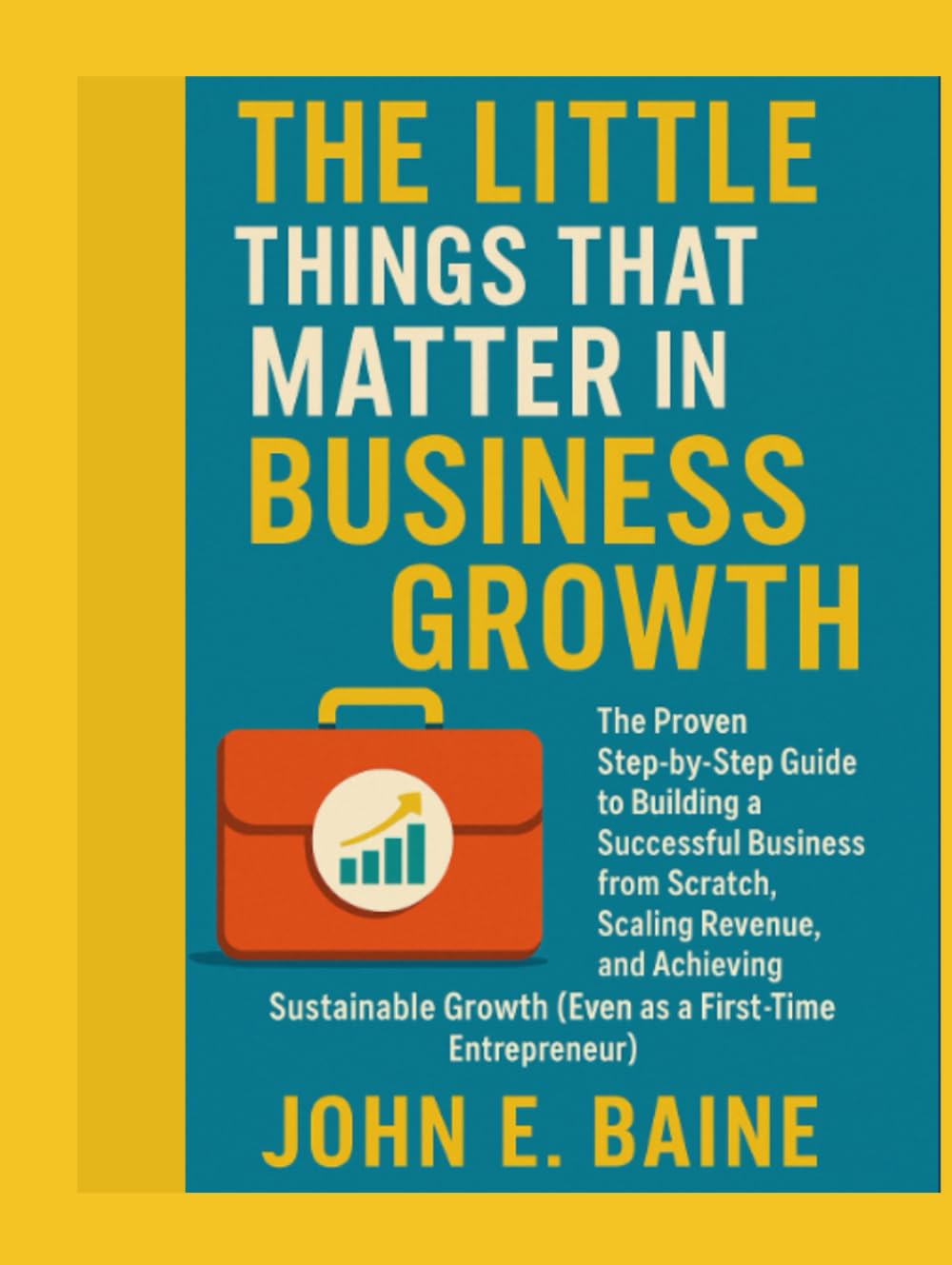 THE LITTLE THINGS THAT MATTER IN BUSINESS GROWTH