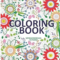 Adult Coloring Book: Stress Relief Coloring Book: Animals, Birds, Flowers, Butterfly, Mandalas and Beautifull Girls 1981063919 Book Cover
