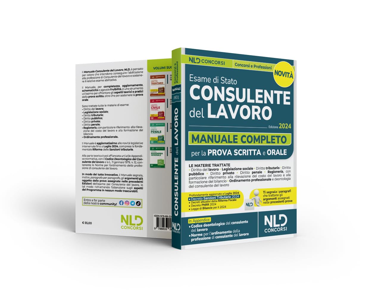 Esame di Stato per consulente del lavoro. Manuale completo per la prova scritta e orale. Nuova ediz.