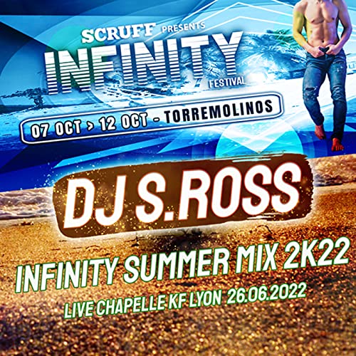 Episode 13: INFINITY Summer Mix 2k22 (S_Ross Original Live CKF 06.22)