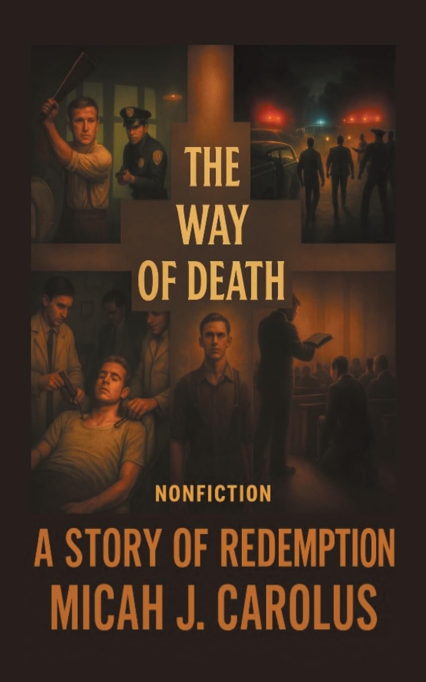 The Way Of Death: A Story of Redemption