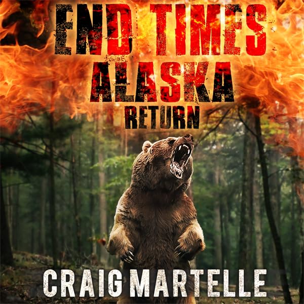 Cover art for Return: End Times Alaska, Book 3