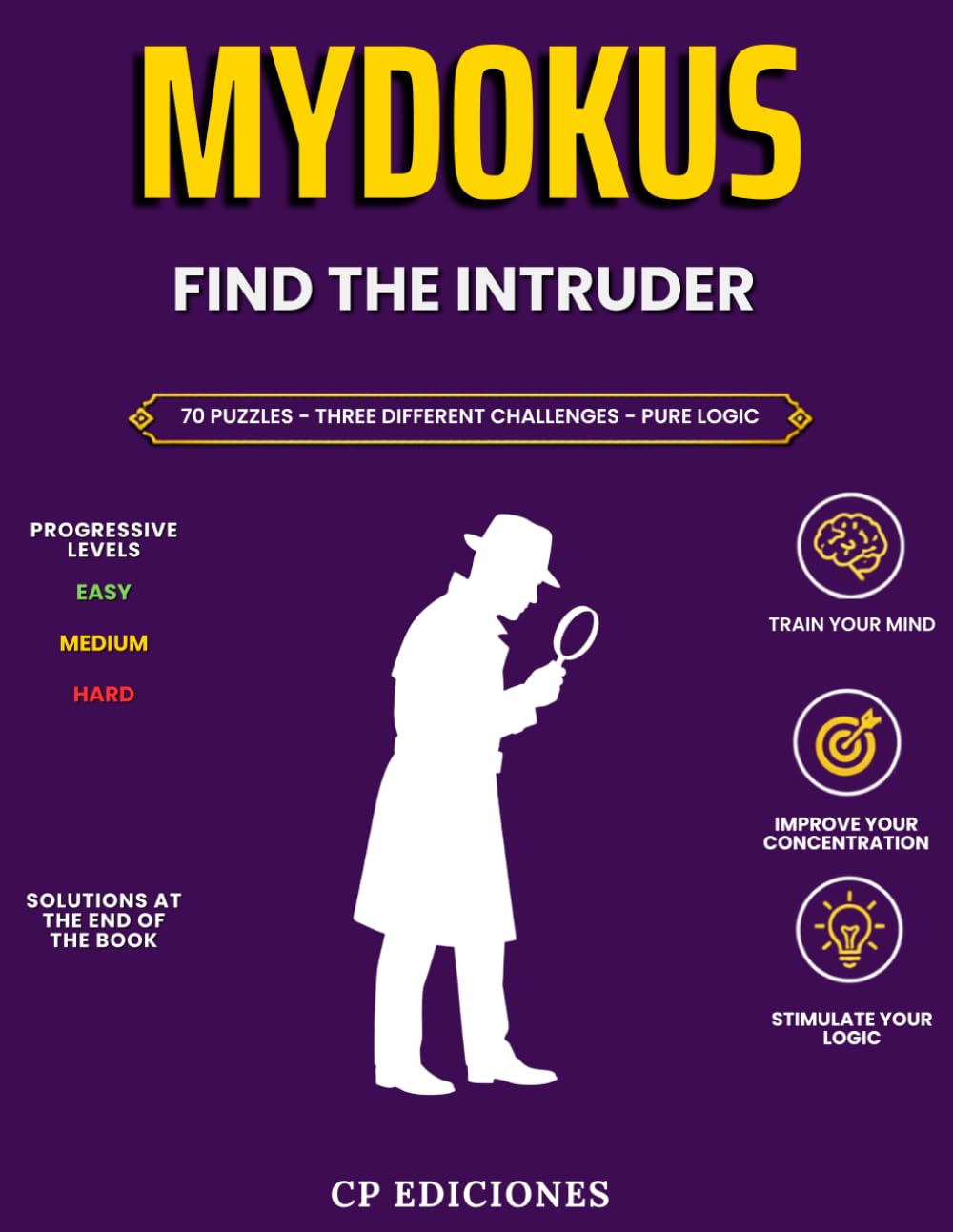 MYDOKUS: Find the Intruder - 70 Puzzles - 3 Difficulty Levels