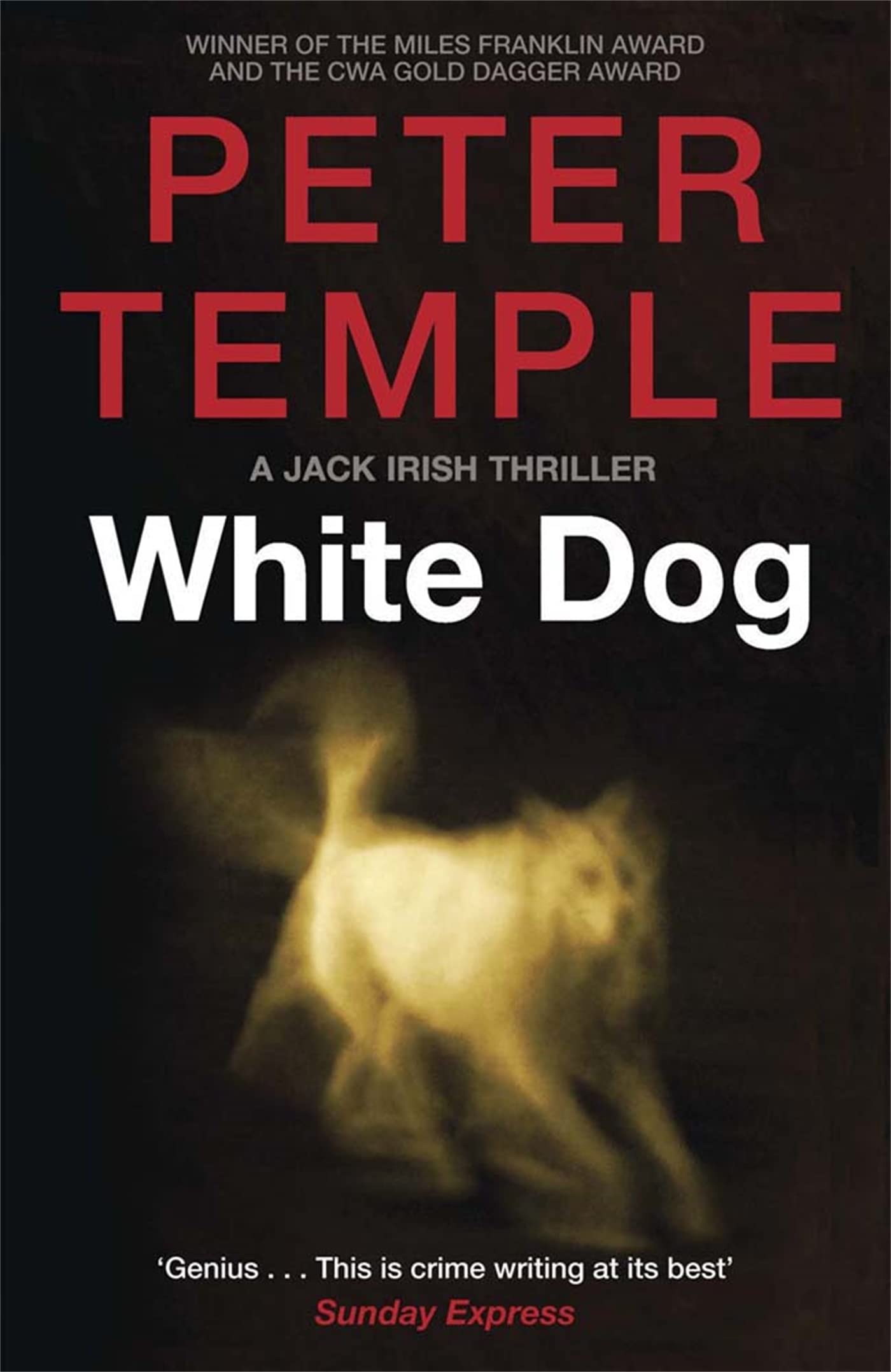 White Dog A Jack Irish Thriller (4) by Peter Temple (Paperback Book)