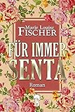  Für immer Senta