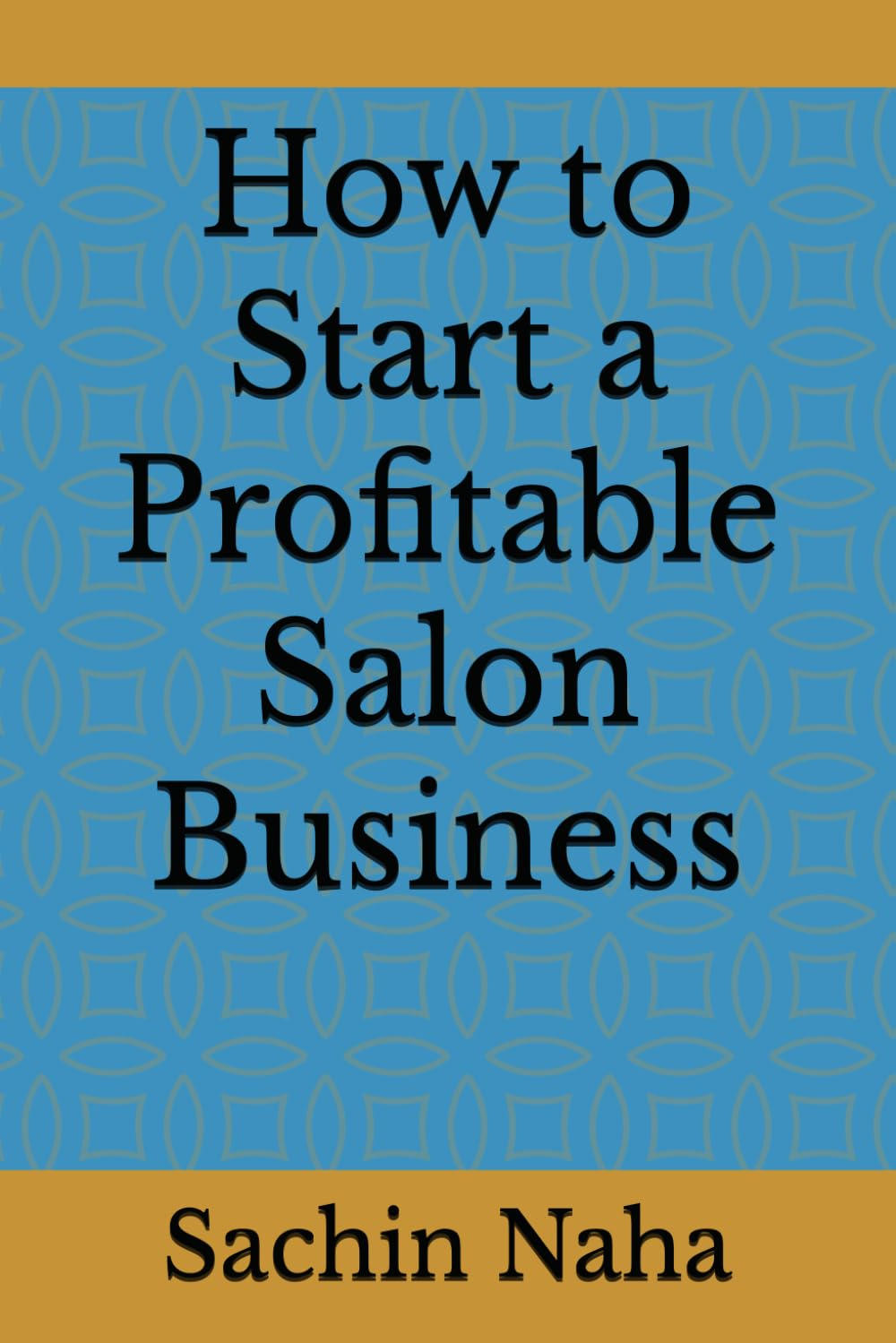 How to Start a Profitable Salon Business