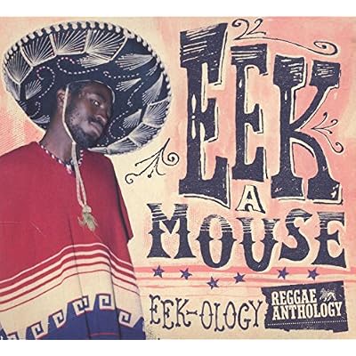Eek-Ology: Reggae Anthology