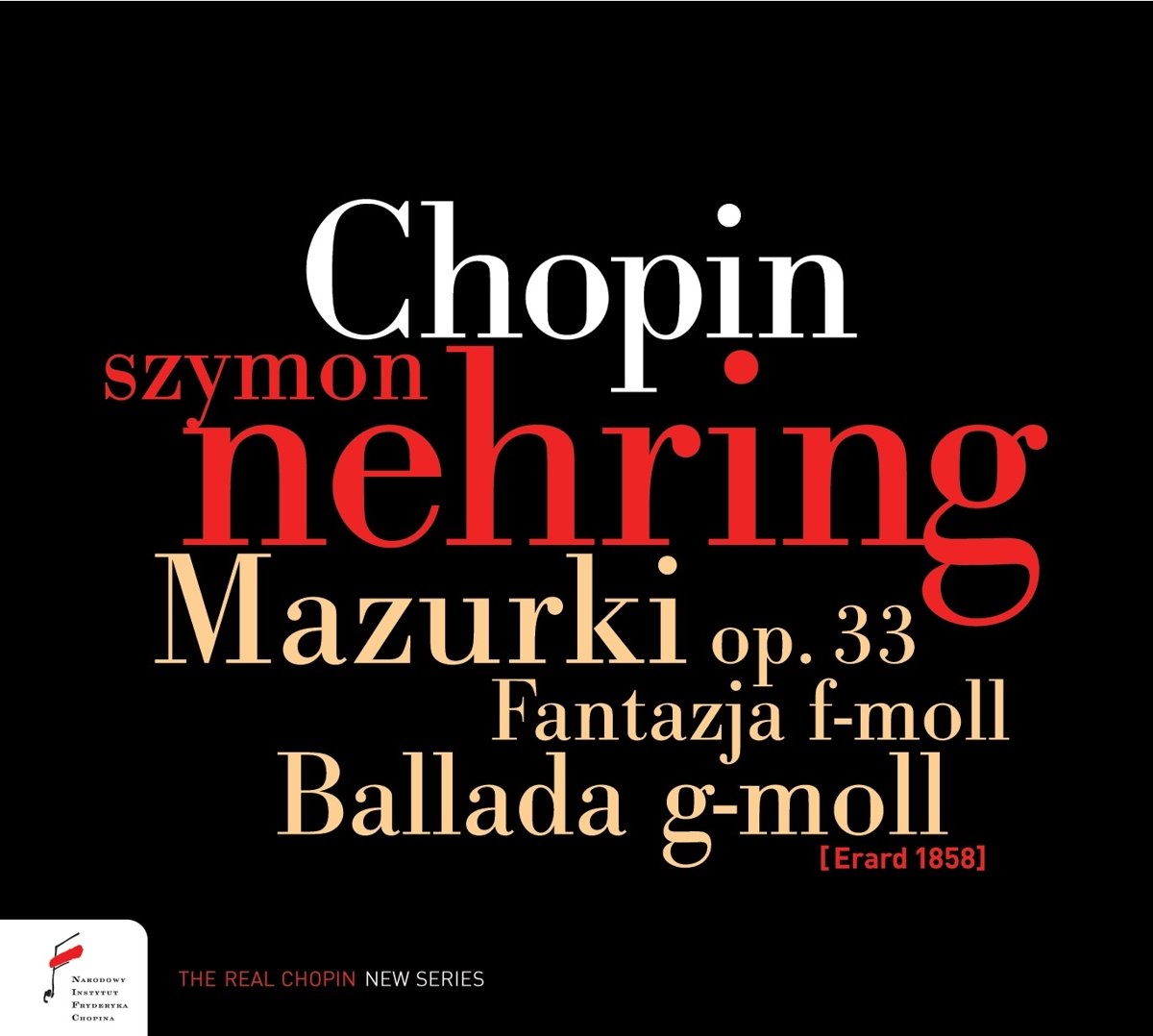 Chopin: Mazurkas, Fantasie f-moll op. 49, Barcarola, Nocturnes