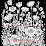 midnight garden: a black background of happy and beautiful flowers coloring book for floral lovers