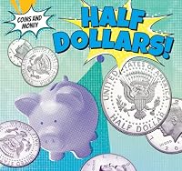 Half-Dollars! 1499405006 Book Cover