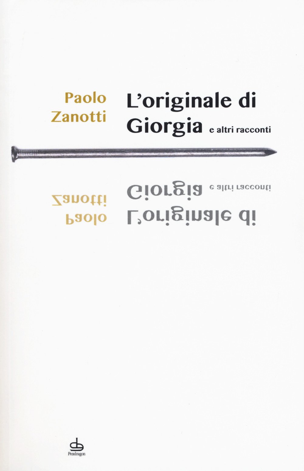 L'originale Di Giorgia E Altri Racconti - 4