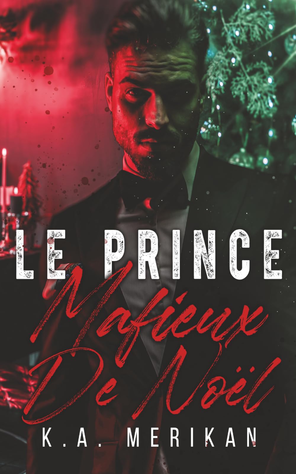 Le prince mafieux de Noël: gay romance (Les vœux de mariage de la Mafia)