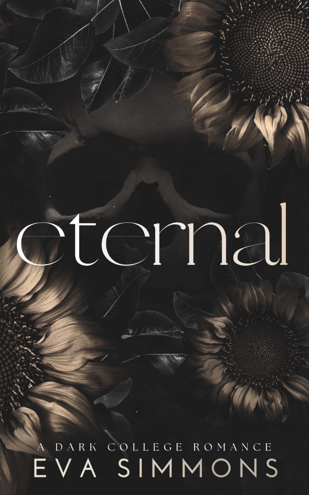 Eternal: A Dark College Romance (Sigma Sin)