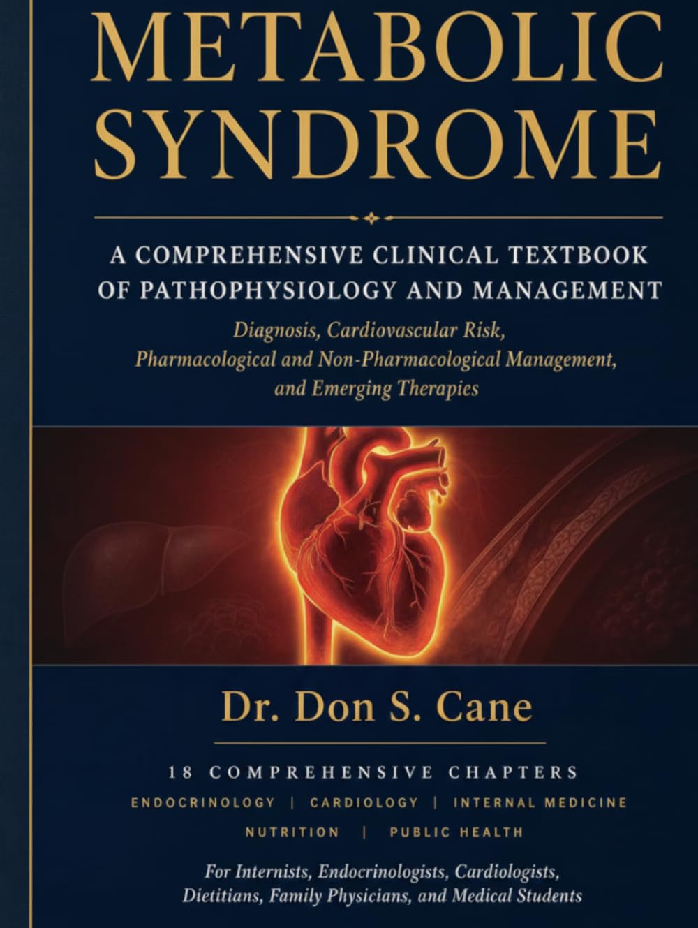 Metabolic Syndrome: A Comprehensive Clinical Textbook of Pathophysiology and Management