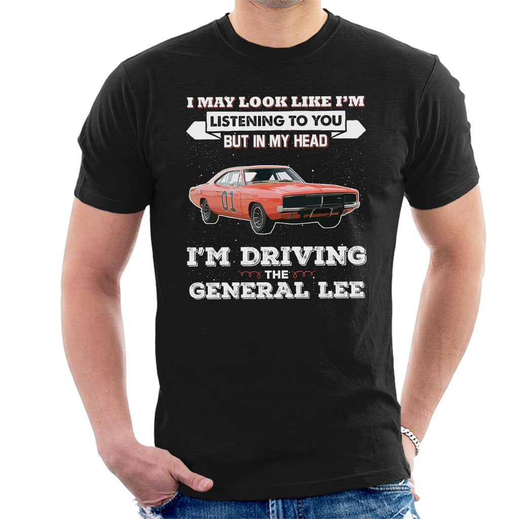 I May Look Like General Lee Dukes of Hazzard Men's T-Shirt Black