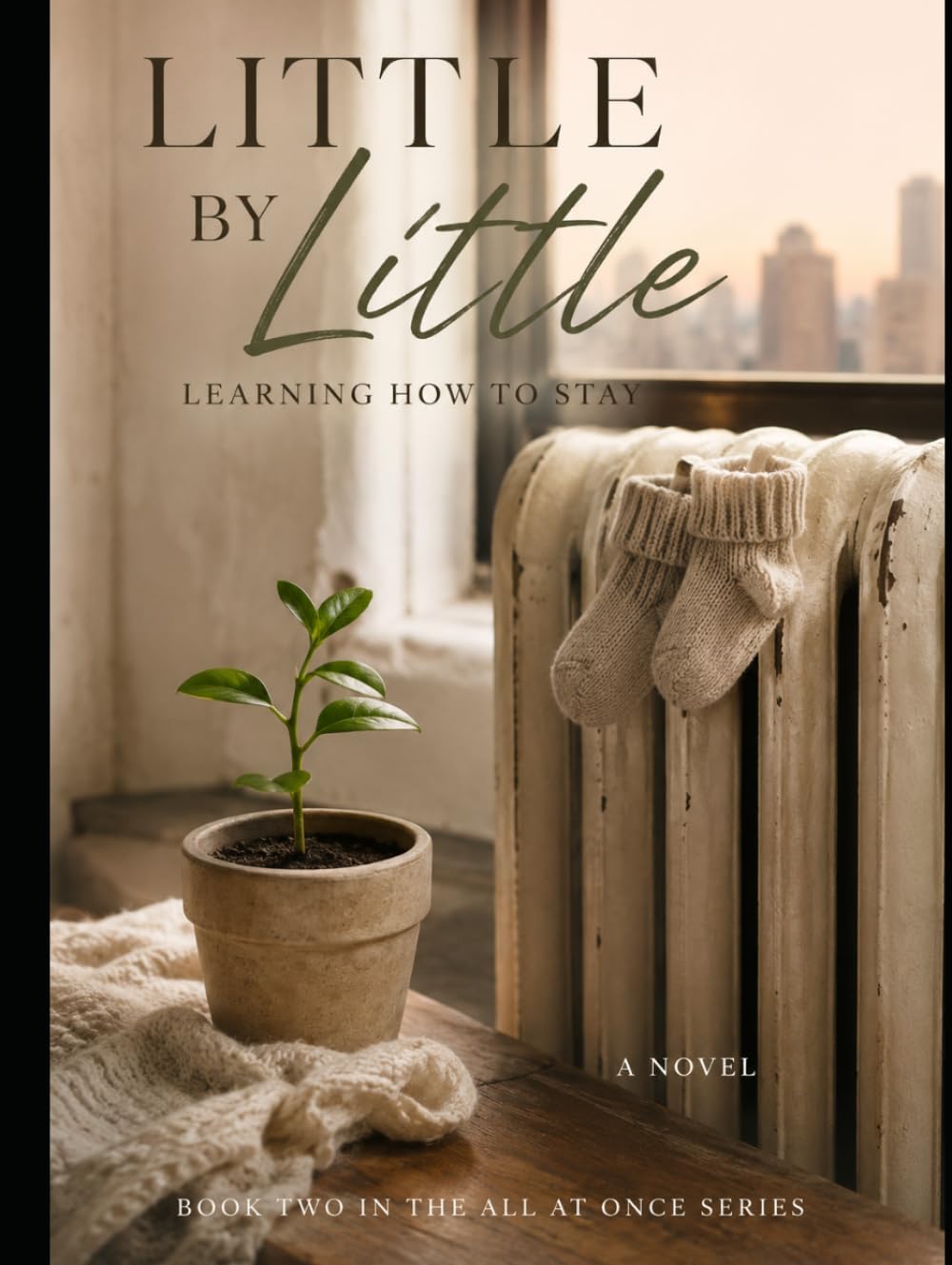 Little By Little: Learning How to Stay
