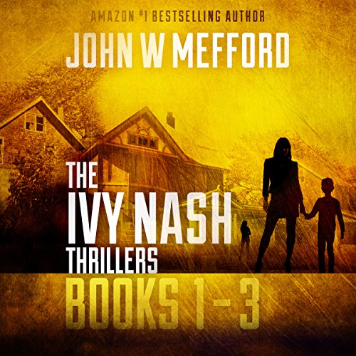 Cover art for The Ivy Nash Thrillers Books 1-3: Redemption Thriller Series 7-9