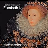  Elisabeth I: aus: Herrscherinnen