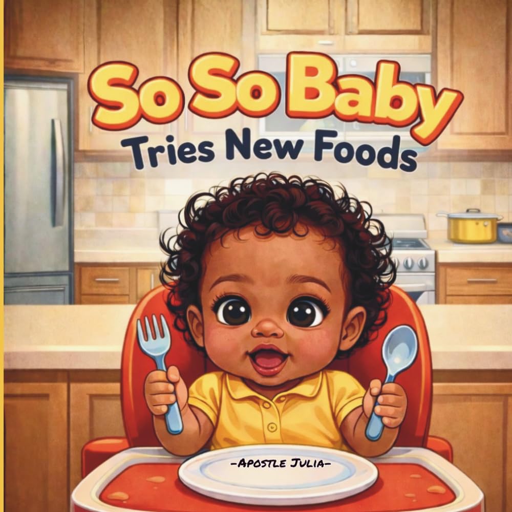 So So Baby Tries New Foods