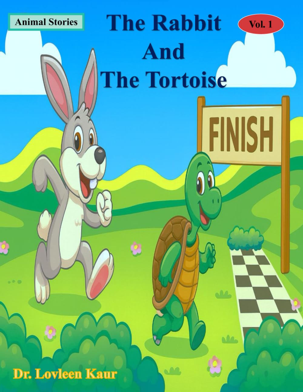 The Rabbit And The Tortoise: Animal Stories: 4 (Animal Moral Stories for Kids Vol. 1)
