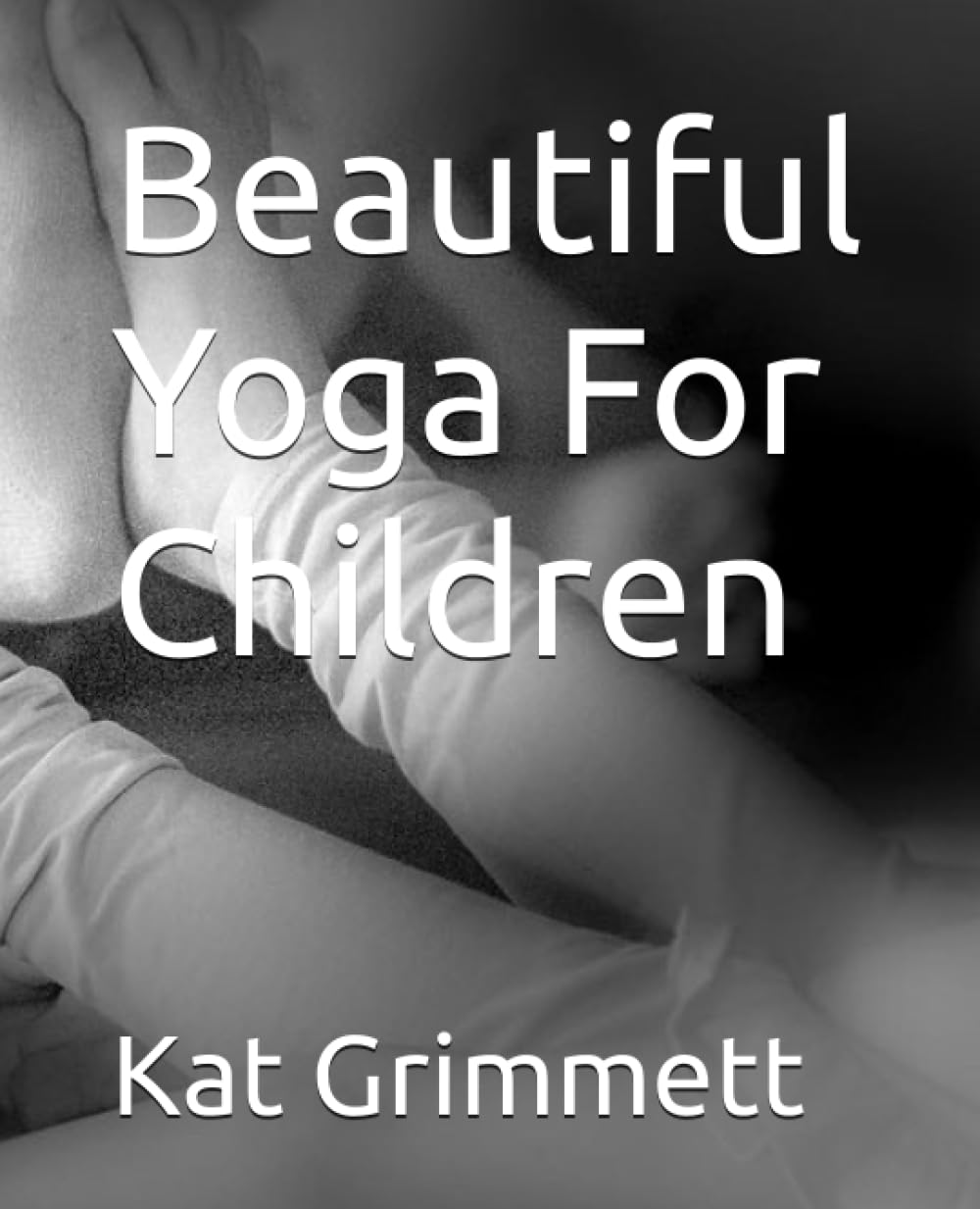 Beautiful Yoga For Children