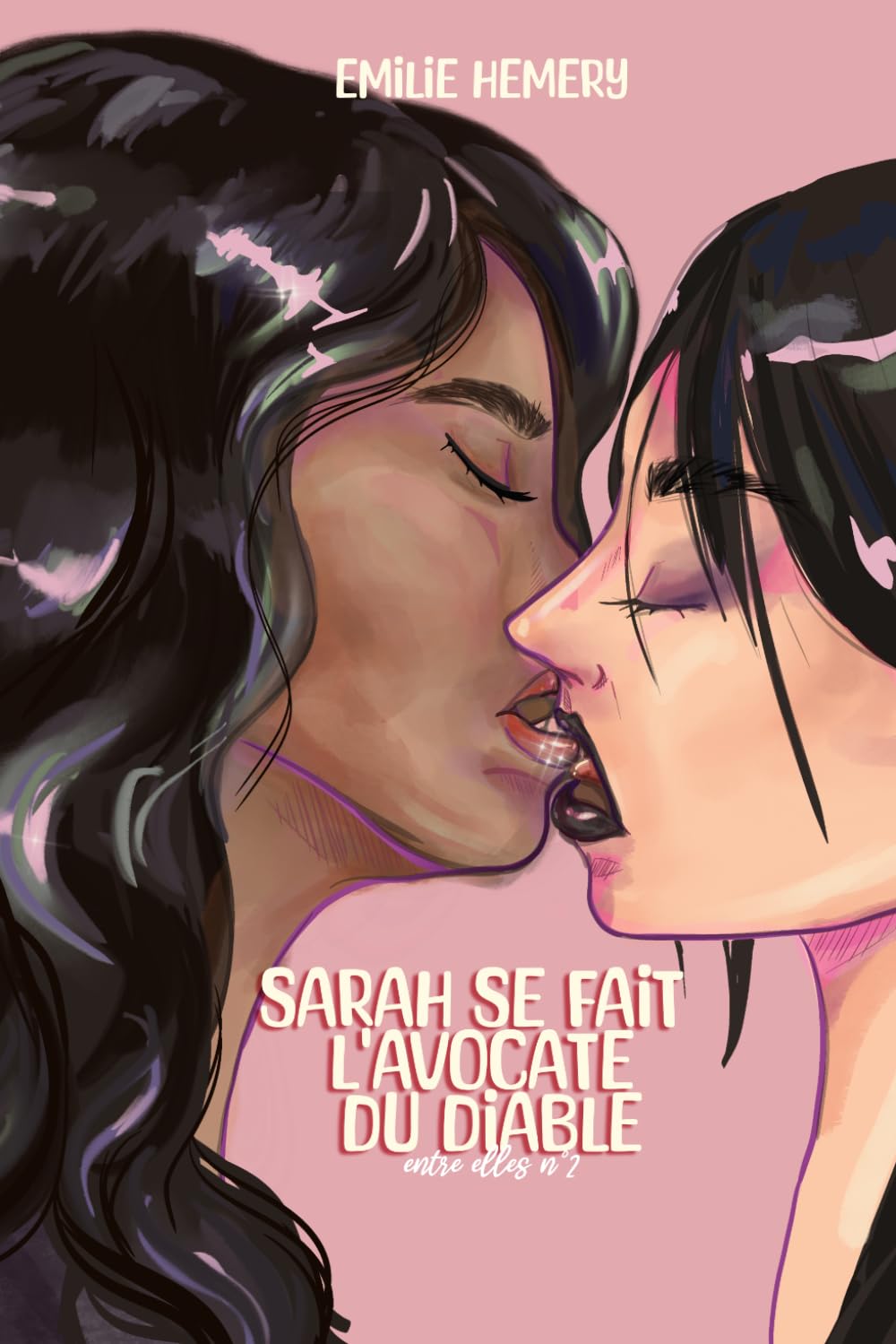 Sarah se fait l'avocate du Diable (Entre elles)