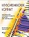 Produktbild Keyboardakkorde Kompakt: Akkorde für Tasteninstrumente in Noten und Griffbildern