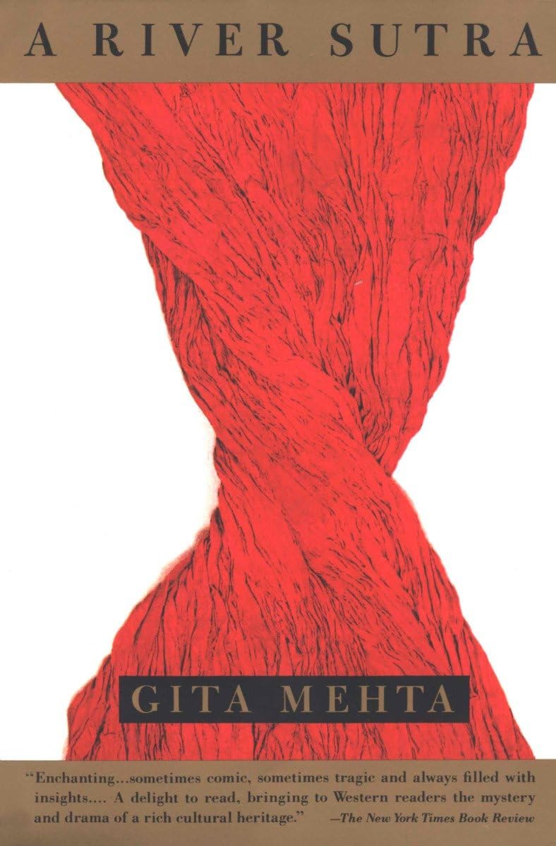 A River Sutra Paperback – June 28, 1994