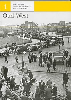 Paperback Oud-West (Bibliotheek van Amsterdamse herinneringen) Book