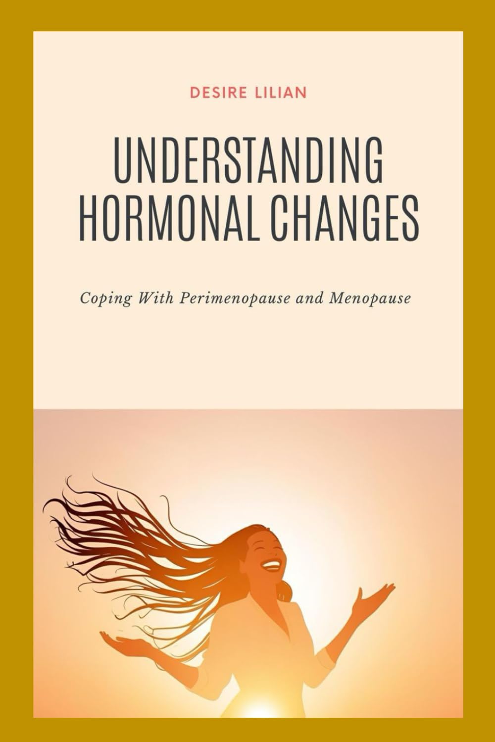 Understanding Hormonal Changes: Coping with perimenopause and menopause
