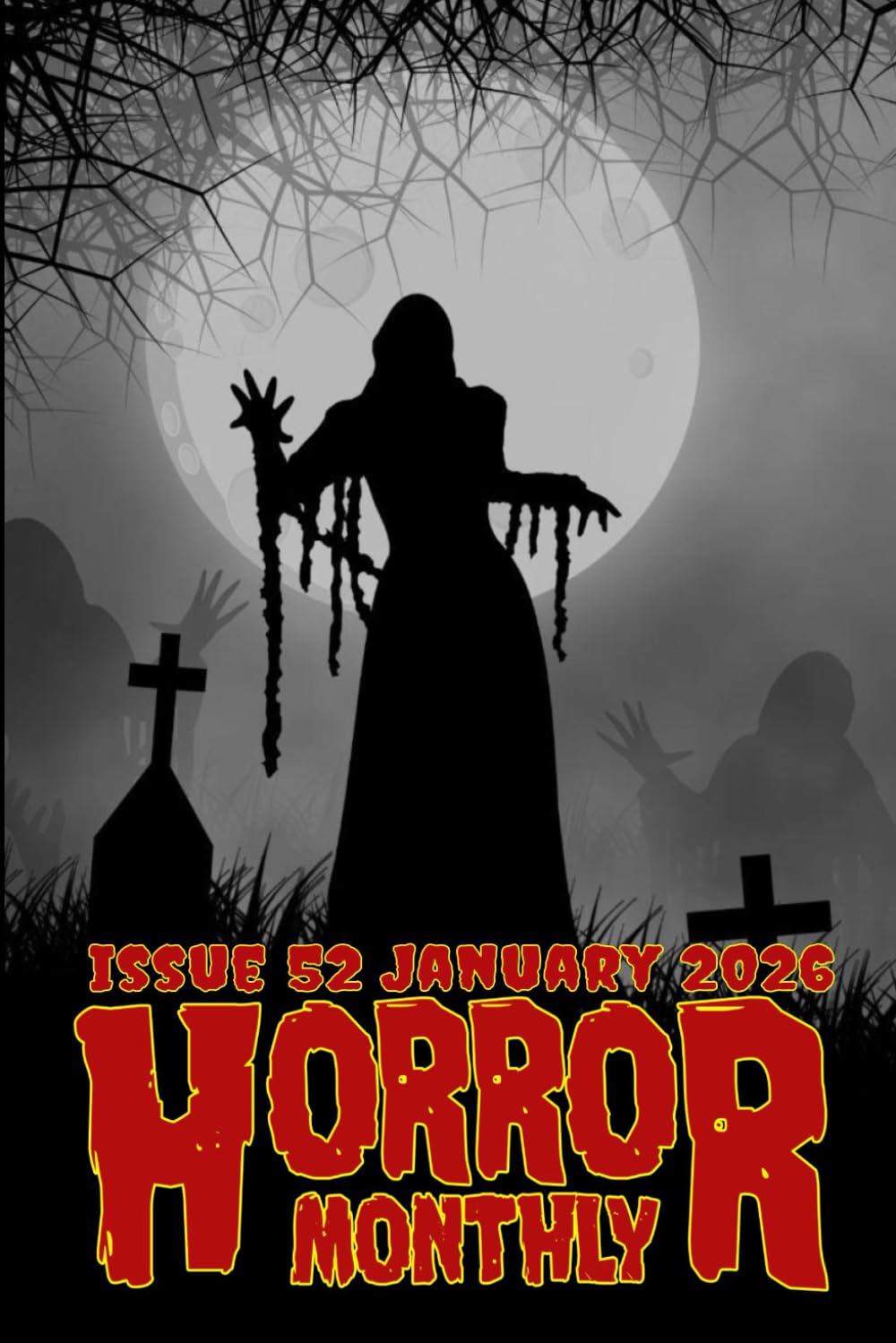 Horror Monthly #52 January 2026 (Horror Monthly Magazine)