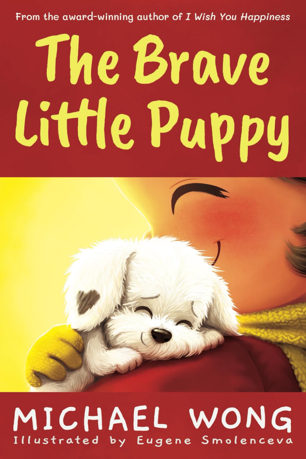The Brave Little Puppy