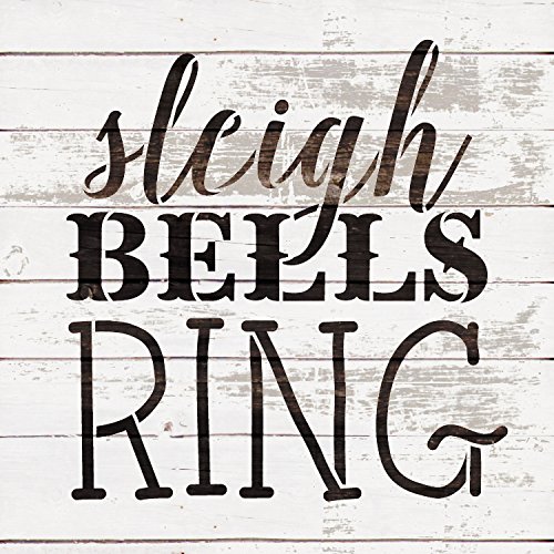 Sleigh Bells Ring Stencil By Studior12 | Rustic Vintage Christmas Word Art - Reusable Mylar Template | Painting, Chalk, Mixed Media | Use For Journaling Home Decor - Stcl1408 … Select Size (6" X 6") #TOP2