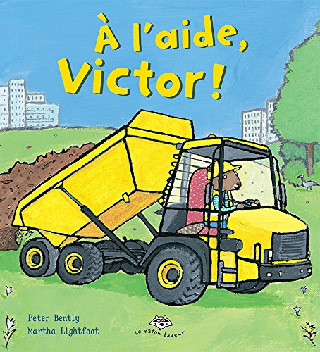 A L'AIDE VICTOR: A L'AIDE VICTOR Bently, Peter