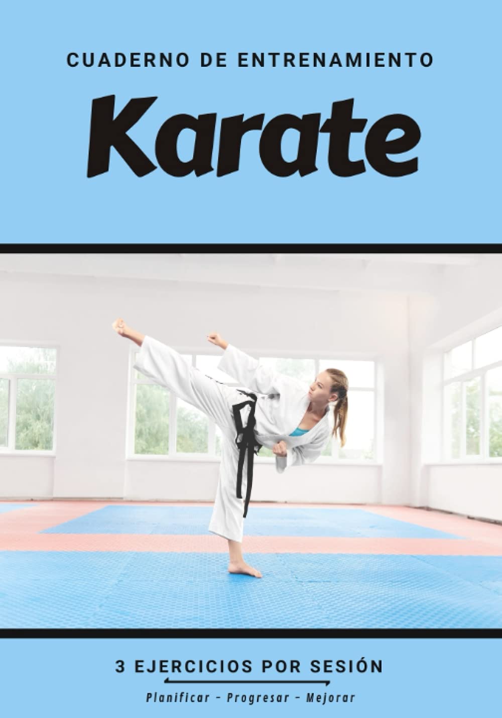 Buy Cuaderno De Entrenamiento Karate Libro de ejercicios y plan de