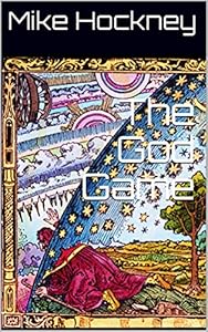 The God Game (The God Series Book 1)