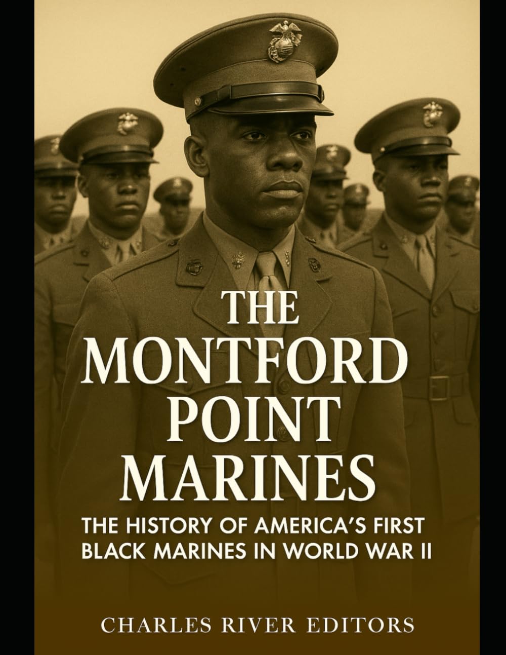 The Montford Point Marines: The History of America’s First Black Marines in World War II