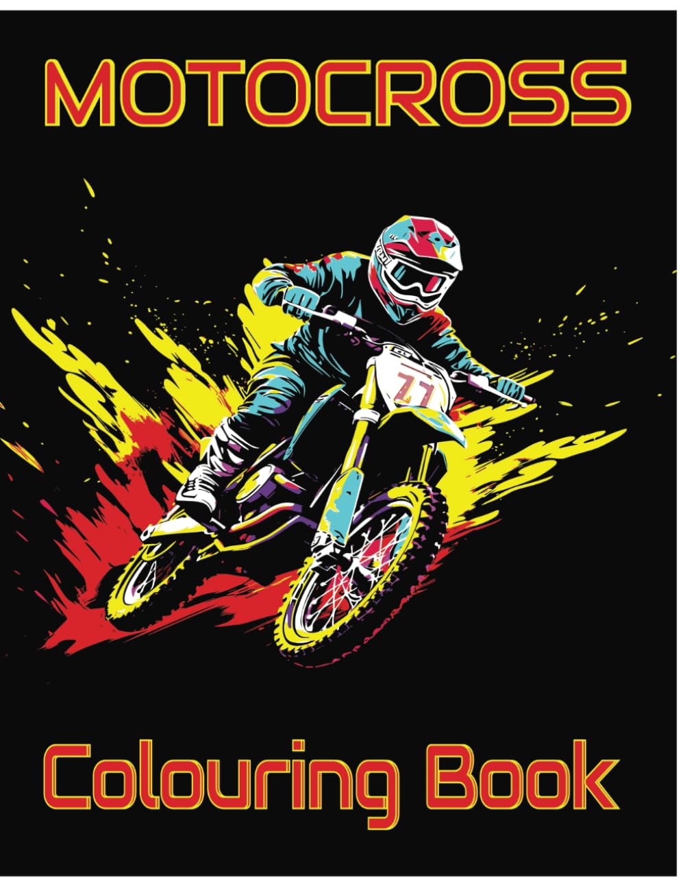 Motocross Colouring Book: Perfect for Kids and Adults Alike