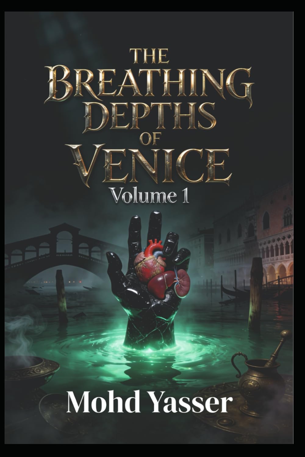 THE BREATHING DEPTHS OF VENICE: Volume 1