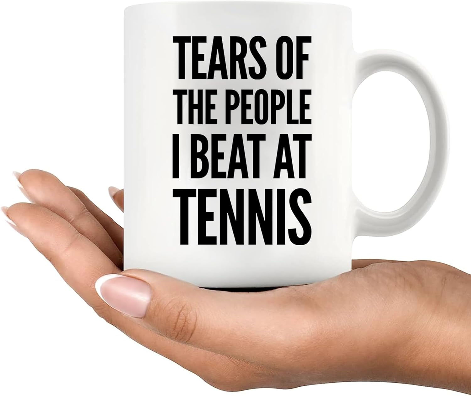 Panvola Tears of the People I Beat at Tennis Sports Tennis Gifts For Men Women Coach Player Novelty Drinkware Coffee Mug Ceramic Cup (11 oz, White) - Image 8
